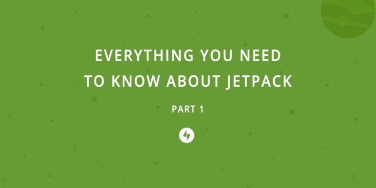 aspen-grove-studios-everything-you-need-to-know-about-jetpack-part-1