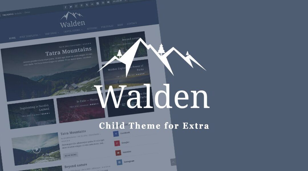 Introducing ‘Walden’: The Most Comprehensive And Best Child Theme For Extra Yet