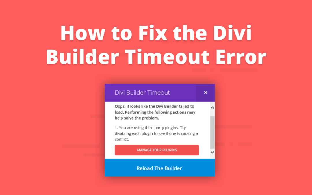 How to Fix the Divi Builder Timeout Error on your WordPress Website