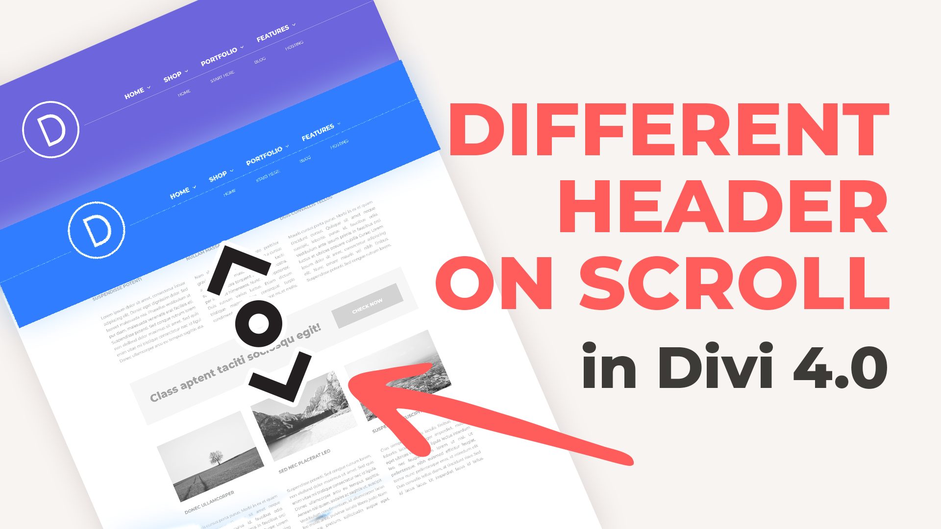 Different Header on Scroll in Divi 4.0