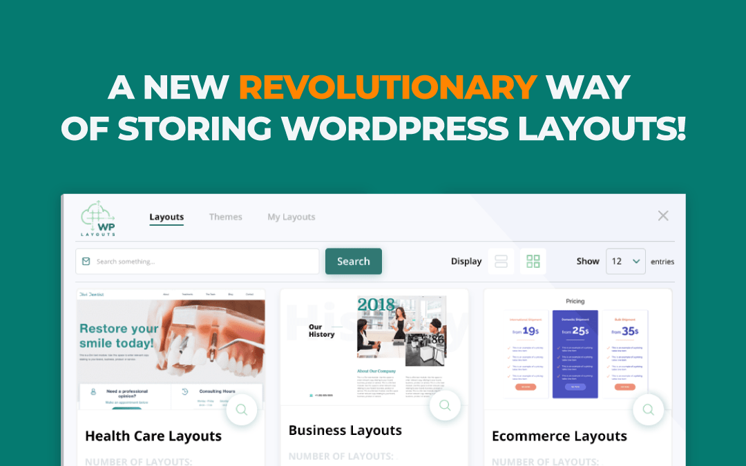 WP Layouts – A New Revolutionary Way of Storing WordPress Layouts!