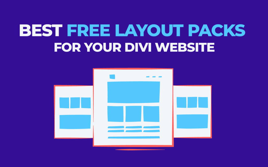 Best Free Layout Packs for Your Divi Website