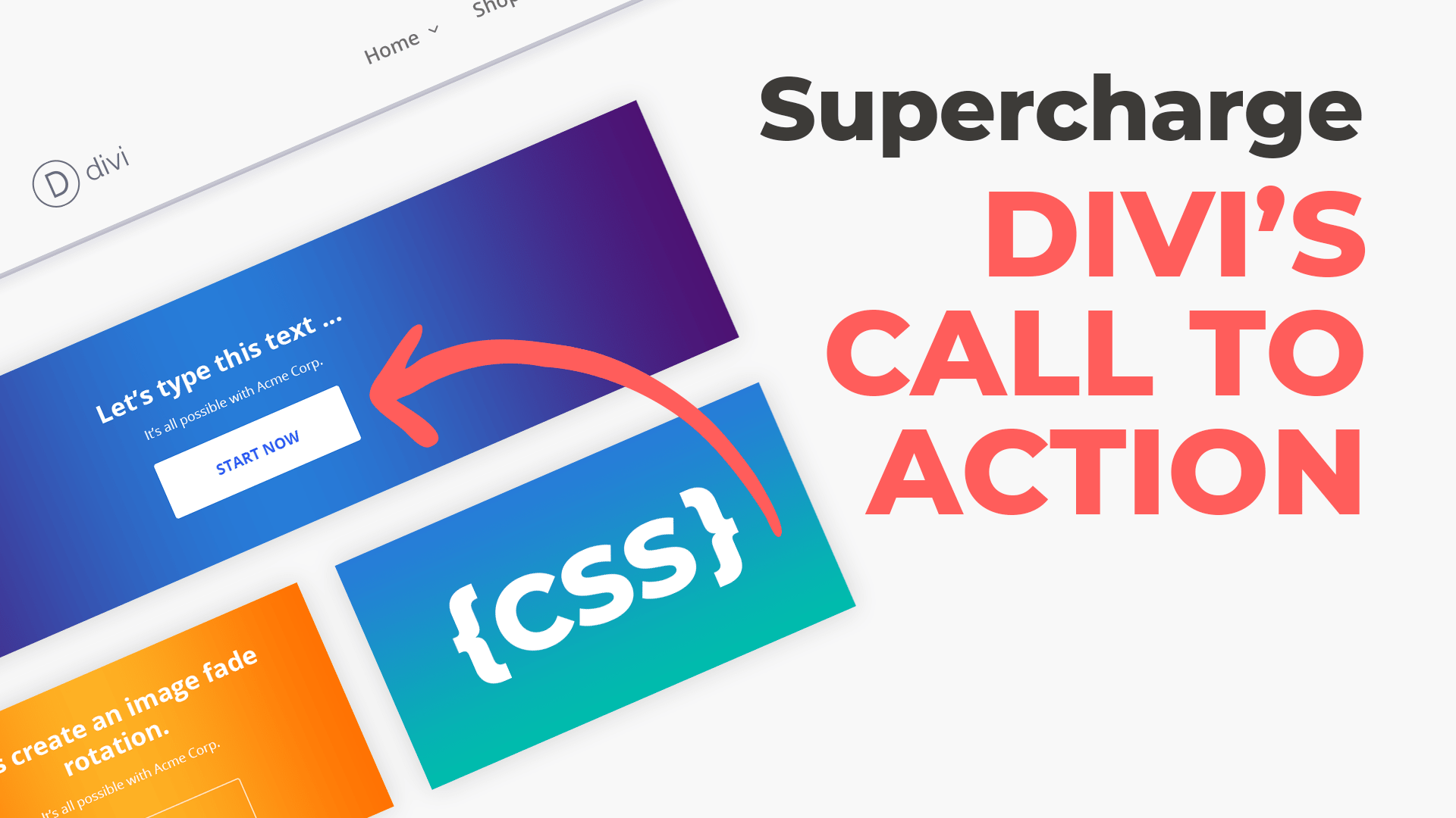 Supercharge Divi’s Call to Action Module Using CSS