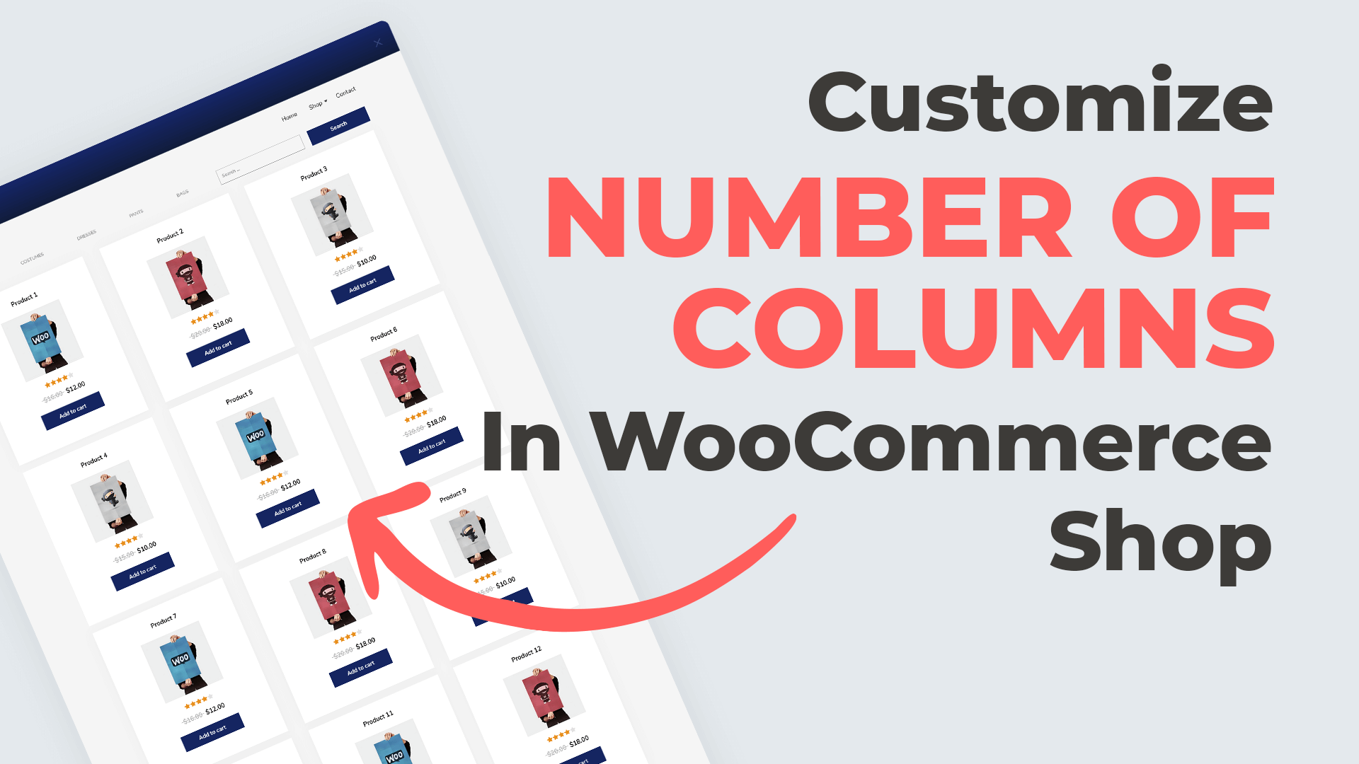 Customize Number Of Columns In WooCommerce Shop