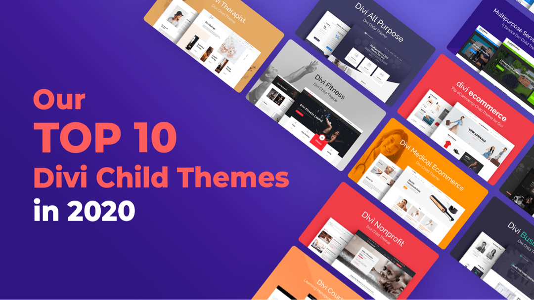 Our Top 10 Divi Child Themes in 2020