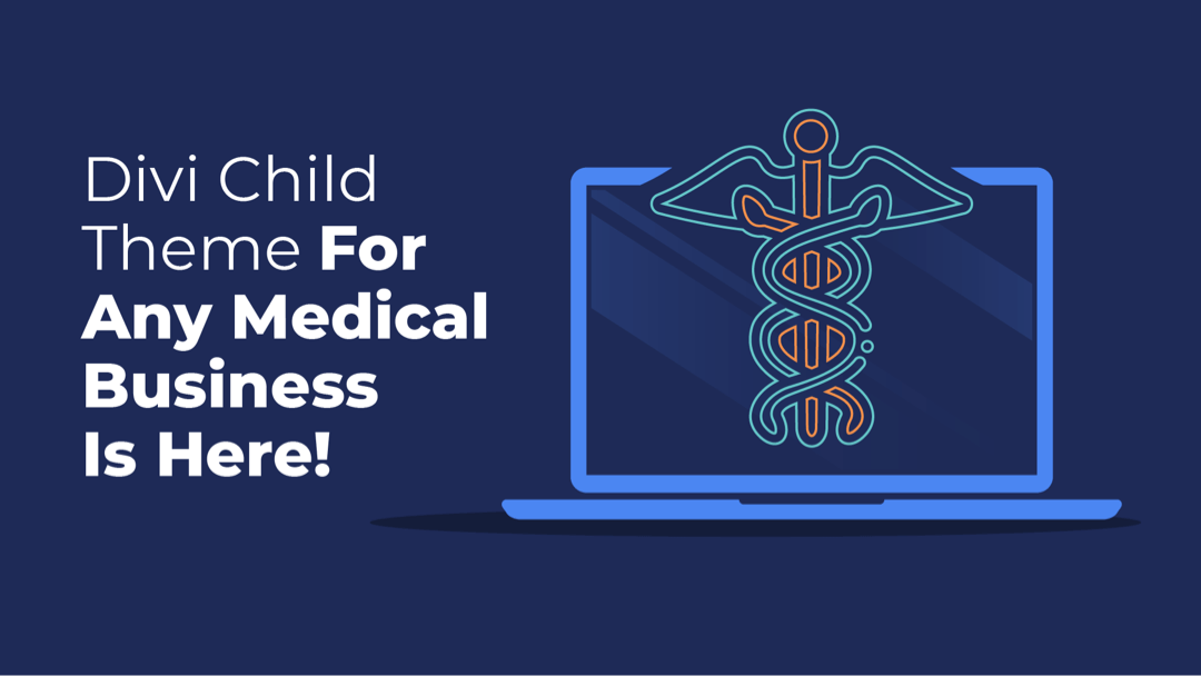 Divi Health Clinic Child Theme (Specialized for Any Medical Business) is Here!