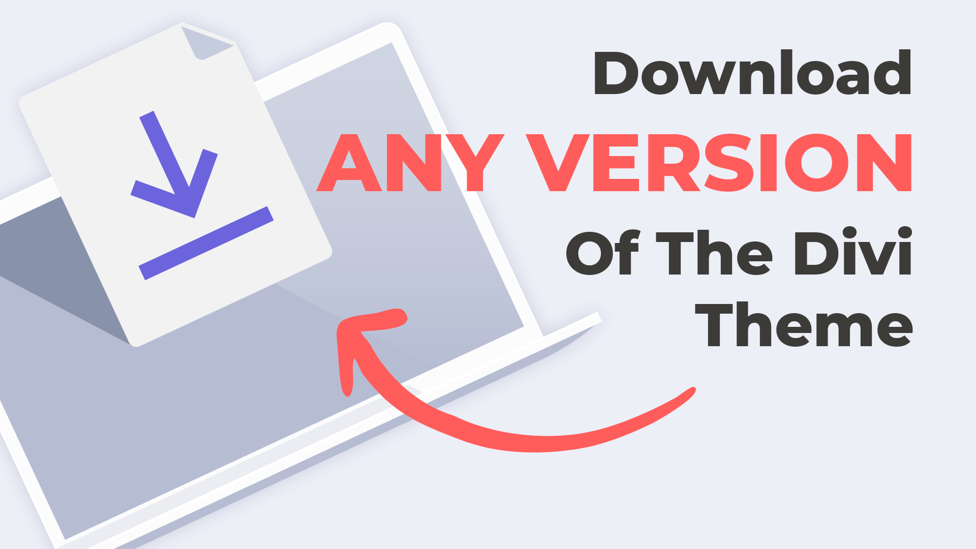 Download Any Version of the Divi Theme
