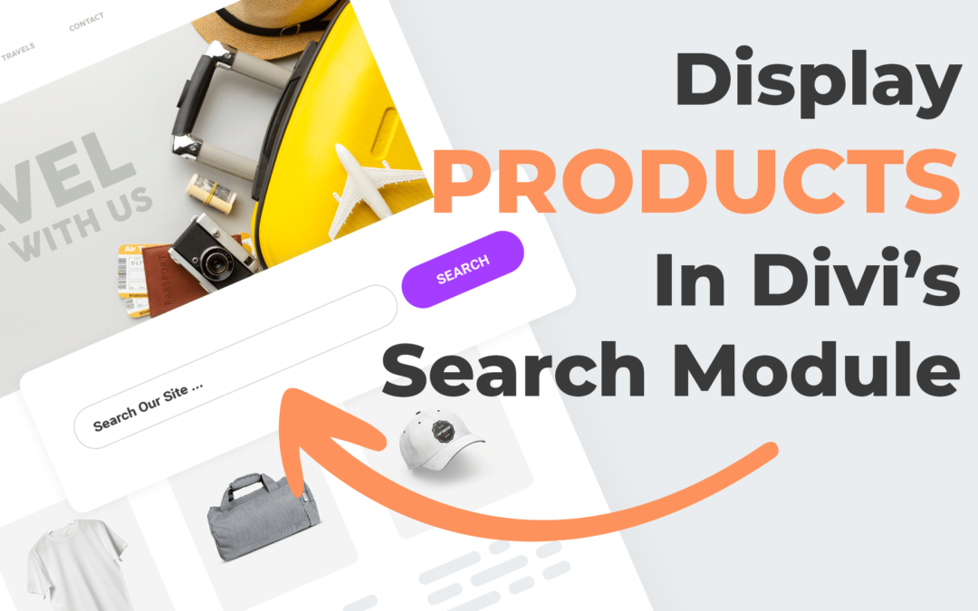 How to Make the Divi Search Module Compatible With WooCommerce
