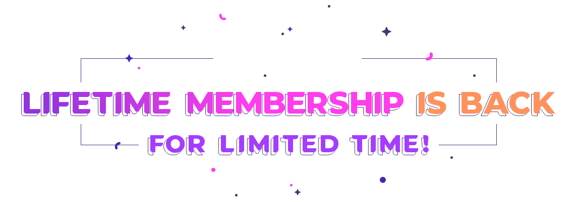 Lifetime Membership Is Back For Limited Time Illustration